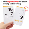 Each addition, subtraction, multiplication and division flash card comes with one angled corner for easier sorting.